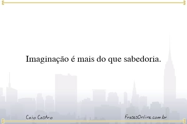 Frase de Caio Castro