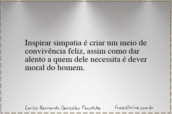 Frase de Carlos Bernardo González Pecotche