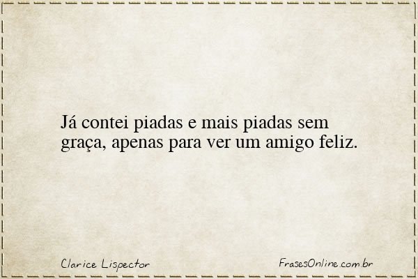 Frase de Clarice Lispector