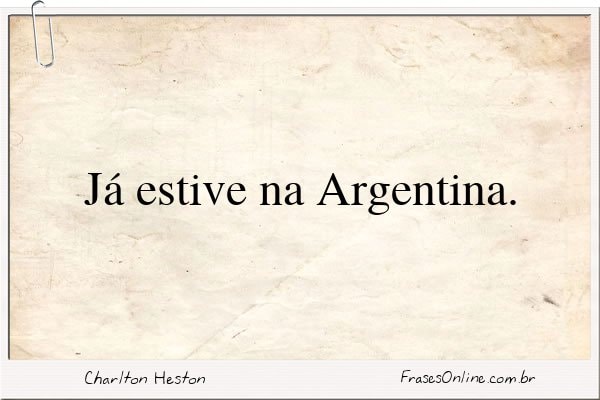 Frase de Charlton Heston