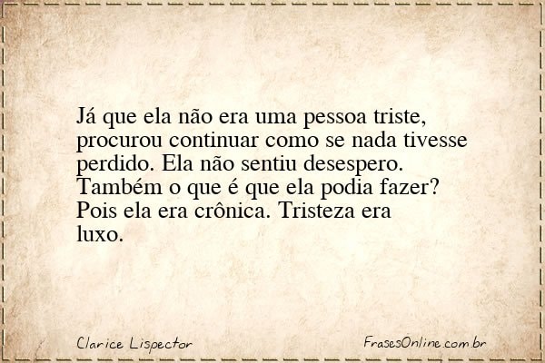 Frase de Clarice Lispector