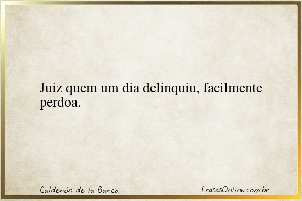 Frase de Calderón de la Barca