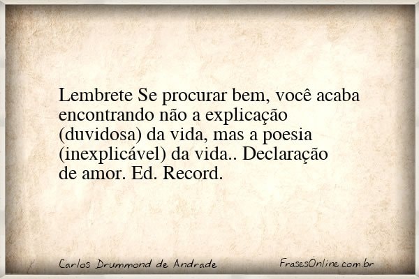 Frase de Carlos Drummond de Andrade