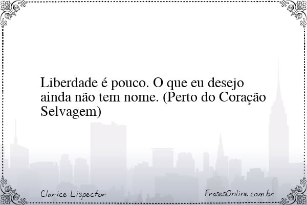 Frase de Clarice Lispector