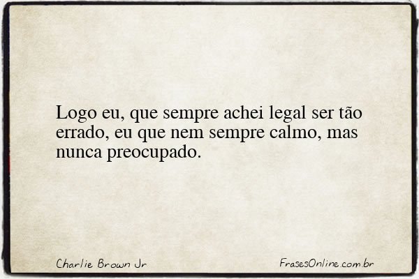 Frase de Charlie Brown Jr