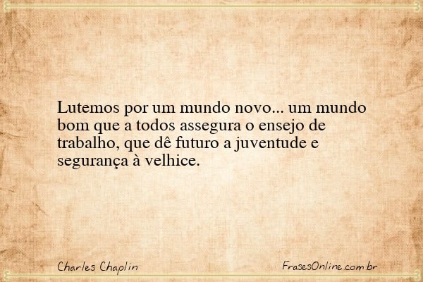 Frase de Charles Chaplin
