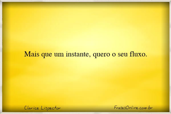Frase de Clarice Lispector