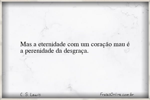 Frase de C. S. Lewis