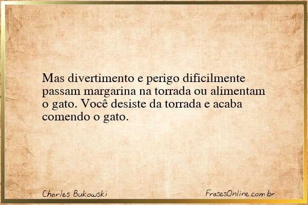 Frase de Charles Bukowski