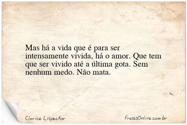 Frase de Clarice Lispector