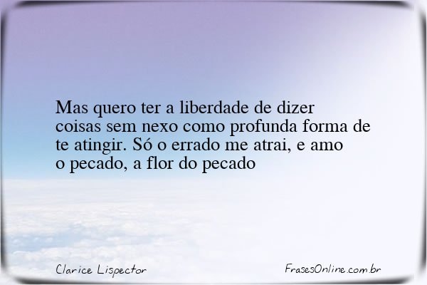 Frase de Clarice Lispector