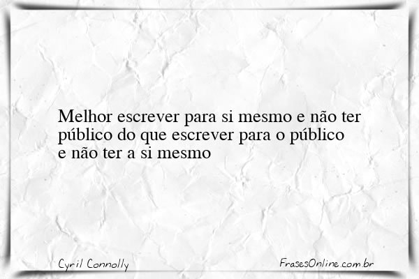 Frase de Cyril Connolly
