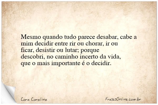 Frase de Cora Coralina