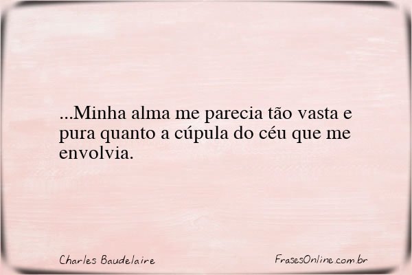 Frase de Charles Baudelaire