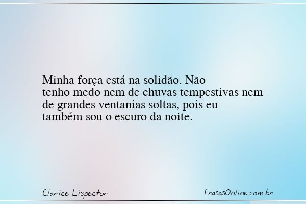 Frase de Clarice Lispector