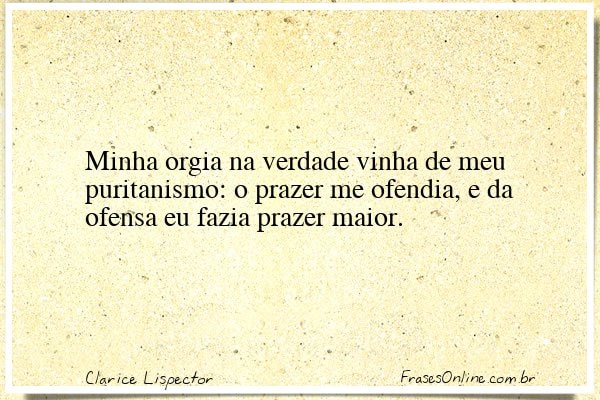 Frase de Clarice Lispector