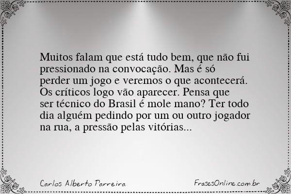 Frase de Carlos Alberto Parreira