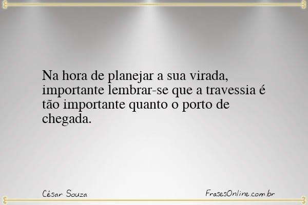 Frase de César Souza