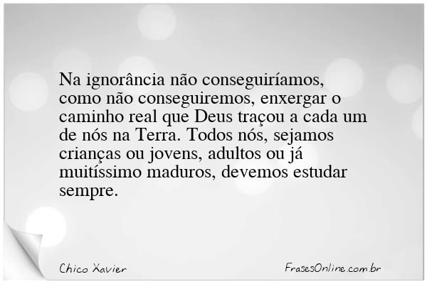 Frase de Chico Xavier