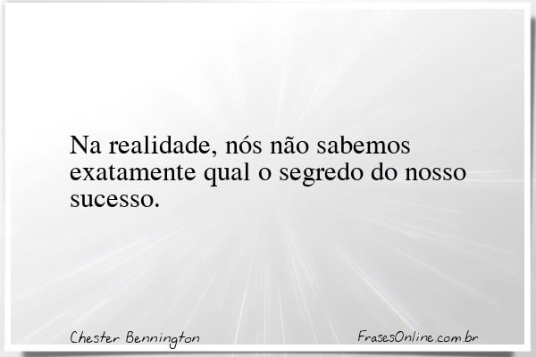 Frase de Chester Bennington