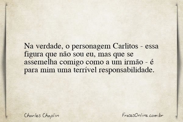 Frase de Charles Chaplin