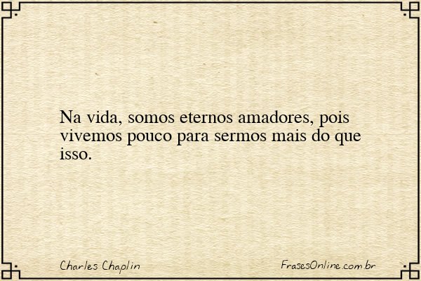 Frase de Charles Chaplin