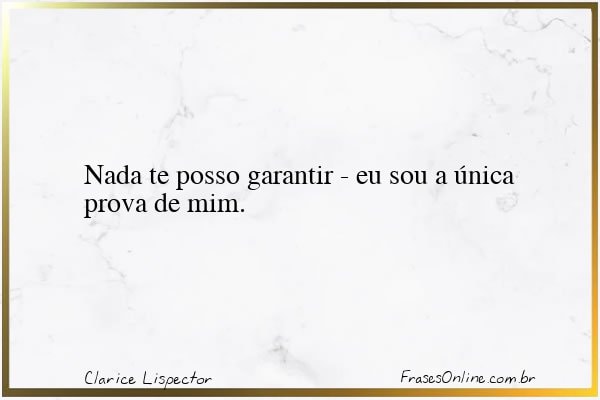 Frase de Clarice Lispector