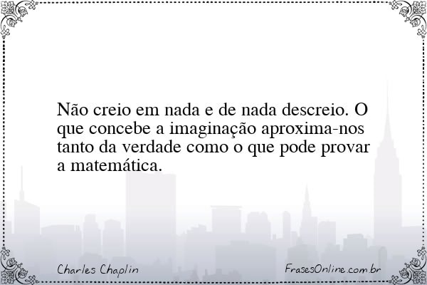 Frase de Charles Chaplin