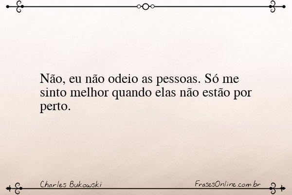 Frase de Charles Bukowski