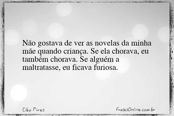 Frase de Cléo Pires