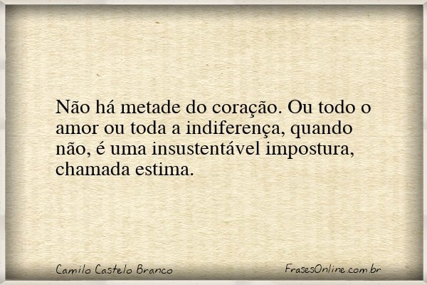 Frase de Camilo Castelo Branco