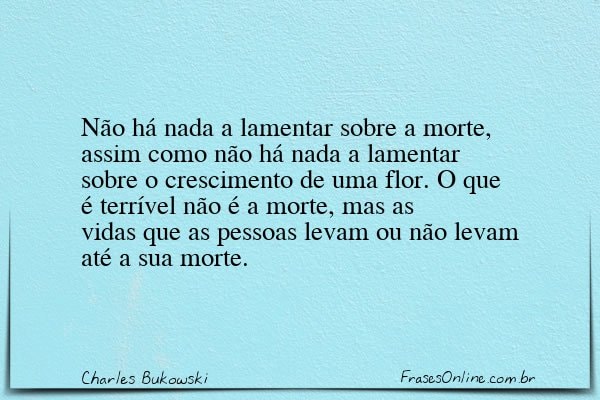 Frase de Charles Bukowski