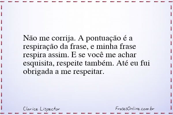 Frase de Clarice Lispector