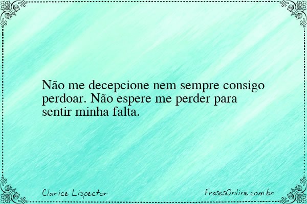 Frase de Clarice Lispector
