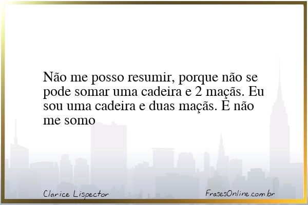Frase de Clarice Lispector