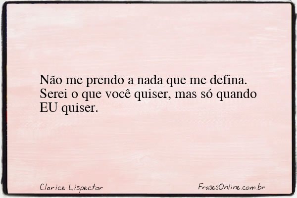 Frase de Clarice Lispector