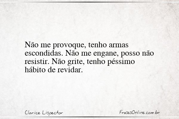 Frase de Clarice Lispector