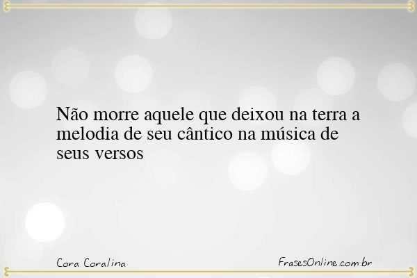 Frase de Cora Coralina