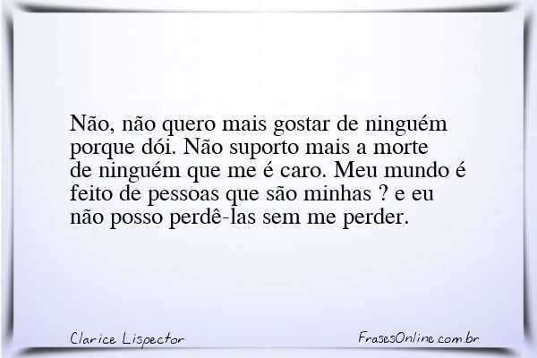 Frase de Clarice Lispector