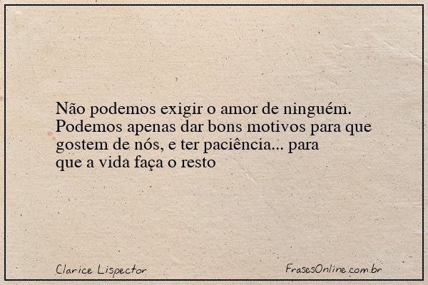 Frase de Clarice Lispector