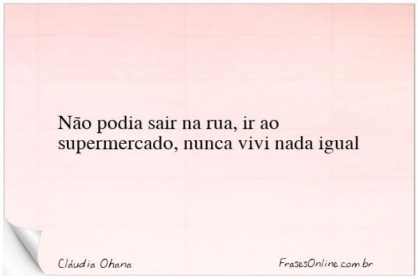 Frase de Cláudia Ohana