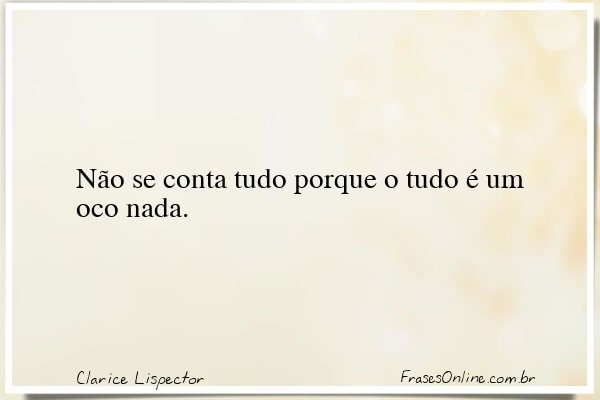 Frase de Clarice Lispector