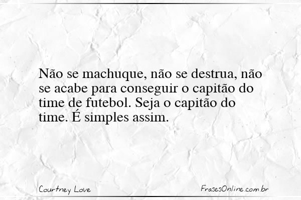 Frase de Courtney Love