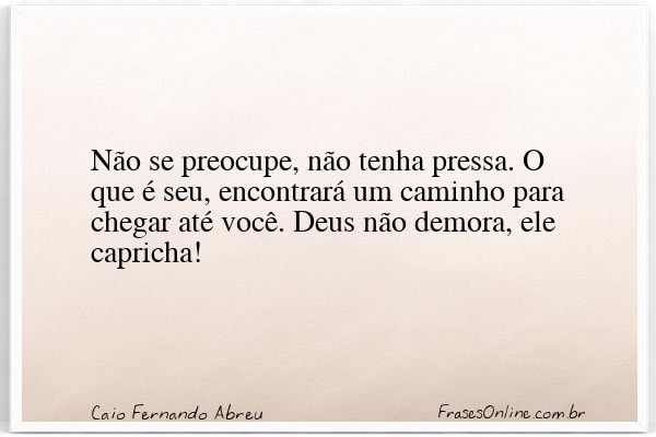 Frase de Caio Fernando Abreu