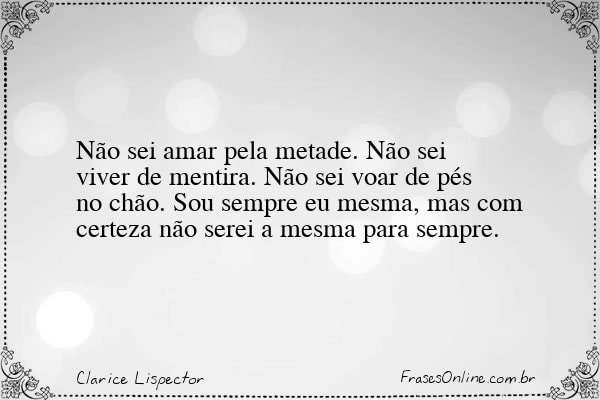 Frase de Clarice Lispector