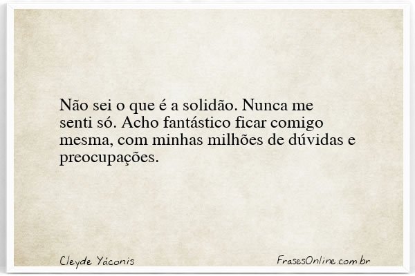 Frase de Cleyde Yáconis