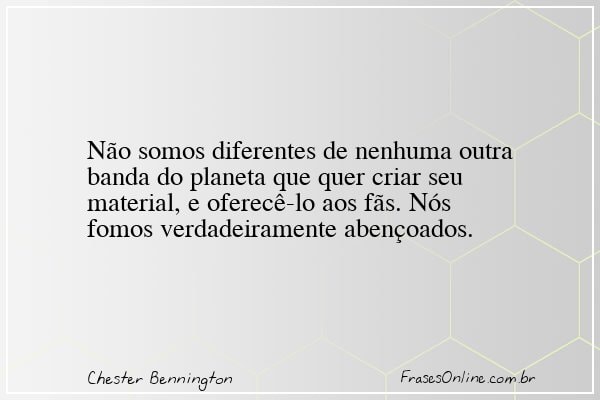 Frase de Chester Bennington