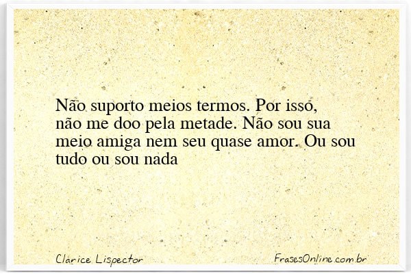 Frase de Clarice Lispector