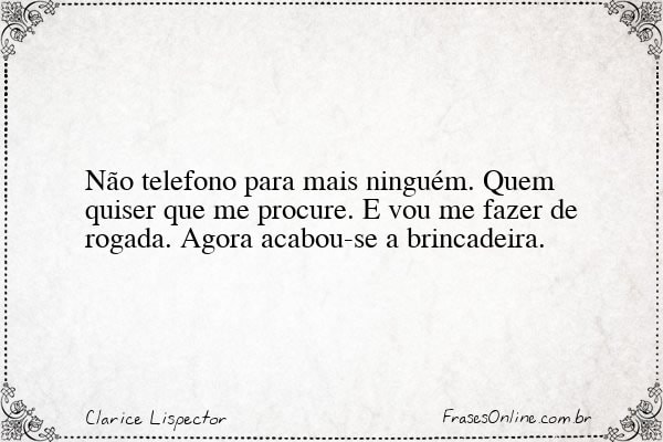 Frase de Clarice Lispector