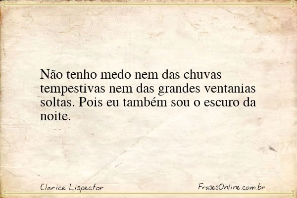 Frase de Clarice Lispector